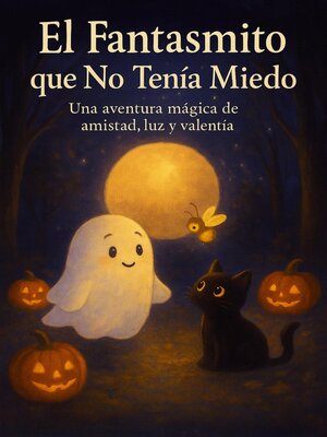 cover image of El Fantasmito que No Tenía Miedo
